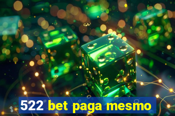 522 bet paga mesmo